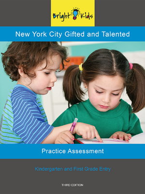 NYC G&T Practice Assessment - Test One (K & 1st Grade Entry)