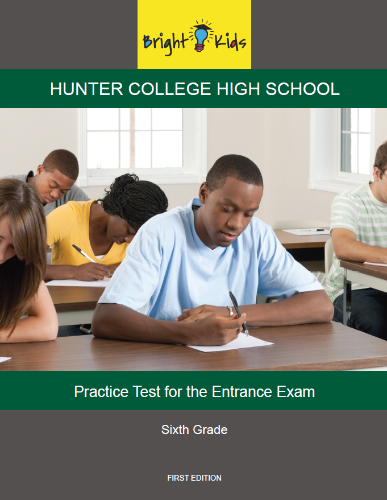 Hunter College High School Entrance Exam Practice Test (6th Grade)