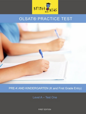 OLSAT Practice Test - Level A / Test One (K & 1st Grade Entry)