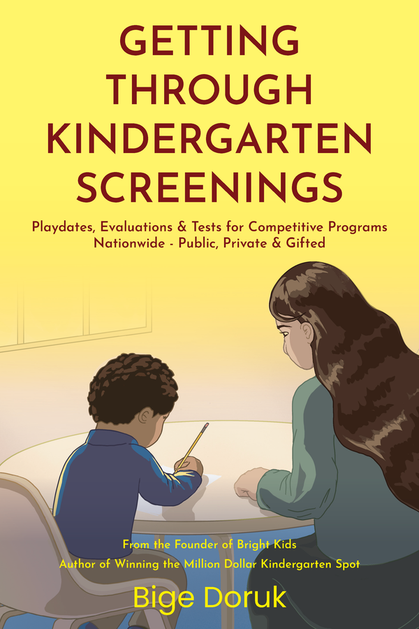 Getting Through Kindergarten Screenings