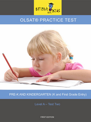 OLSAT Practice Test - Level A / Test Two (K & 1st Grade Entry)
