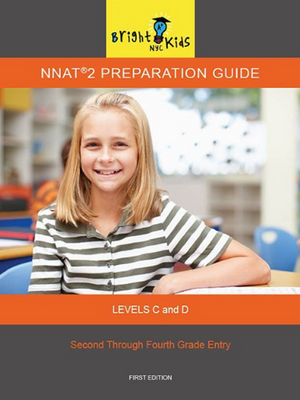 NNAT 2 Preparation Guide - Levels C & D (2nd & 3rd Grade)