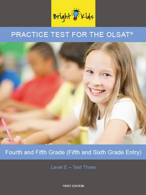 OLSAT Practice Test - Level E / Test Three (5th & 6th Grade Entry)