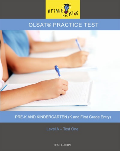 OLSAT Practice Test - Level A / Test One (K & 1st Grade Entry)