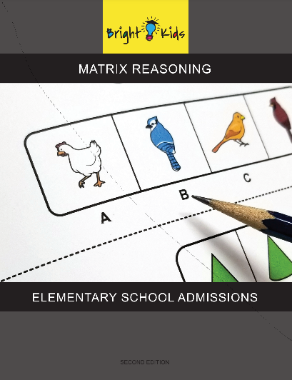 Matrix Reasoning - Elementary School Admissions (Pre-K & Kindergarten)
